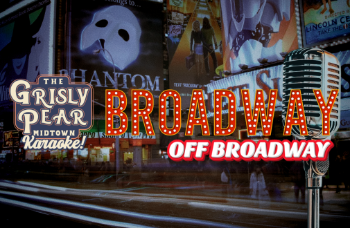 Broadway (Off Broadway) Karaoke Night