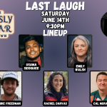 Last Laugh Comedy Show!