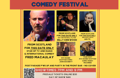NYC Scottish Comedy Festival. 