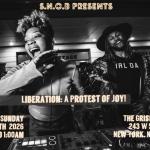 S.N.O.B Presents: Liberation - A Protest of Joy