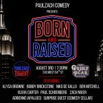 Paul Zach Presents: Born and Raised