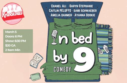 In-Bed-By-9 Comedy