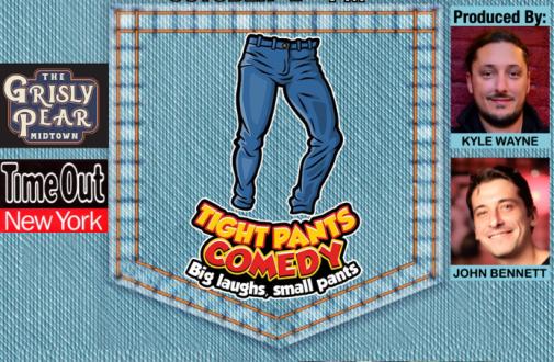 Tight Pants Comedy!