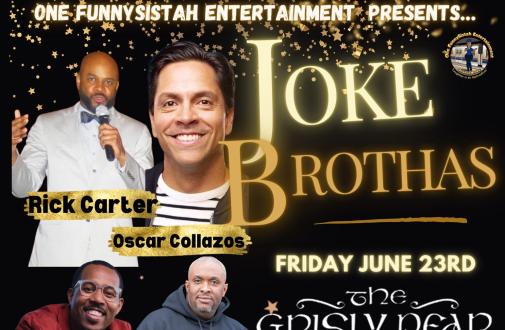 Joke Brothas Comedy Show