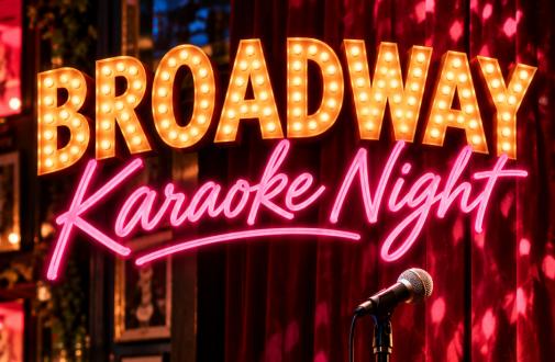 Broadway (Off Broadway) Karaoke Night
