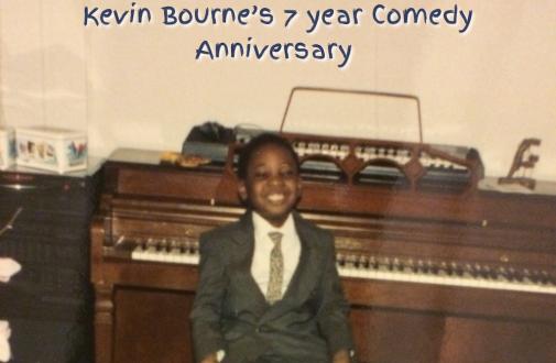 Kevin Bourne Comedy Anniversary
