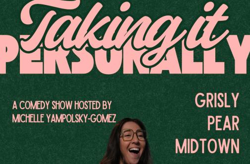 Taking It Personally with Michelle Yampolsky-Gomez and Friends