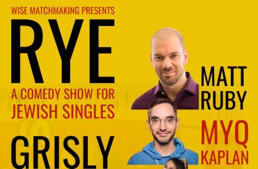 [Wise Matchmaking presents] Rye: A comedy show for Jewish singles
