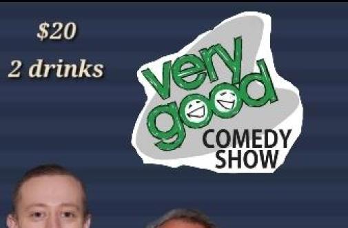 Very Good: A Comedy Show at the Grisly Pear Midtown