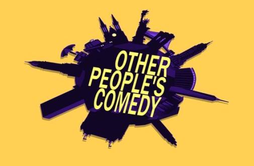 Other People's Comedy